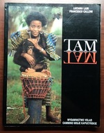 TAM TAM - Lain Calloni zwyczaje sztuka Afryki