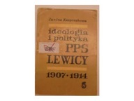 Ideologia i polityka PPS - lewicy w latach 1907 -
