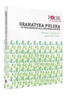 Gramatyka polska w ćwiczeniach dla obcokrajowców