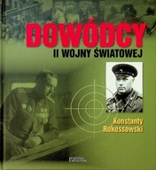 Dowódcy II wojny światowej Tom 11 Konstanty