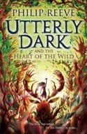 Utterly Dark and the Heart of the Wild Reeve