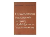 O powodzeniu nauczyciela w pracy dydaktyczno wycho