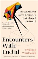 Encounters with Euclid: How an Ancient Greek