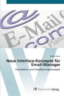 NEUE INTERFACE-KONZEPTE FÜR EMAIL-MANAGER BUZIN...