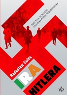IRA Hitlera. Pakt Trzecia Rzesza - Irlandzka Armia Republikańska