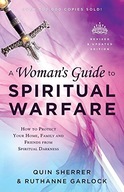 A Woman`s Guide to Spiritual Warfare - How to