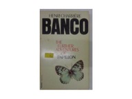 The Further adventures of Papillon - H.C.Banco