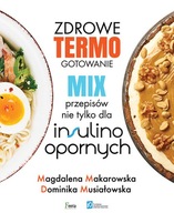 ZDROWE TERMOGOTOWANIE MIX PRZEPISÓW NIE TYLKO