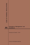 Code of Federal Regulations Title 44, Emergency