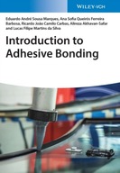 Introduction to Adhesive Bonding Marques Eduardo