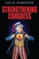 Strengthening Congress Hamilton Lee H.