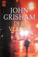 Der Verrat - John Grisham