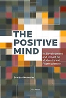 The Positive Mind: its Development and Impact on