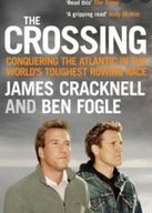 The Crossing : Conquering the Atlantic in the