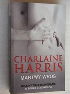 Martwy wróg Harris Charlaine