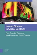 Korean Cinema in Global Contexts: Post-Colonial