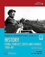 PEARSON EDEXCEL INTERNATIONAL GCSE (9-1) HISTORY: CONFLICT, CRISIS AND CHAN