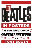 The Beatles in Posters: A Collection of Concert