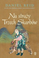 NA STRAŻY TRZECH SKARBÓW, REID DANIEL