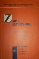 Zarys antropologii - Charzewski