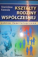 Kształty rodziny współczesnej - S Kawula