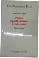 Prawo upadłościowe i układowe - Stanisław Gurgul