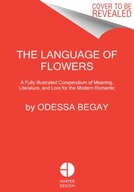 The Language of Flowers: A Fully Illustrated