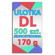 Ulotka DL 500 szt. jednostronna, Papier Kreda 170g