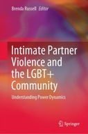 Intimate Partner Violence and the LGBT+