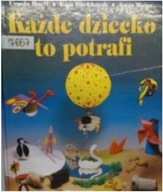 Każde dziecko to potrafi - U Barff