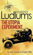 Robert Ludlum s The Utopia Experiment Ludlum