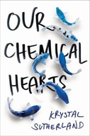 Our Chemical Hearts: as seen on Amazon Prime