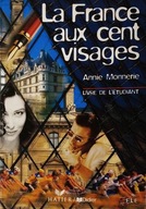 La France aux cent visages Annie Monnerie SPK