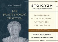 Jak praktykować stoicyzm + Stoicyzm Holiday