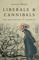 Liberals and Cannibals: The Implications of