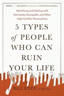 5 Types of People Who Can Ruin Your Life: