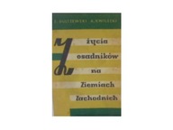 życie osadników na ziemiach zachodnich -