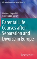 Parental Life Courses after Separation and
