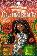 Creeping Beauty: Fairy Tales Gone Bad Coelho