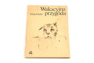 Wakacyjna przygoda (Irina Guro, 1982)