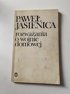 Rozważania o wojnie domowej Paweł Jasienica