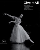 Give It Your All: Etoile Diana Vishneva s