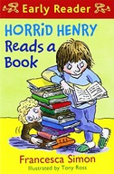 Horrid Henry Early Reader: Horrid Henry Reads A