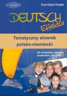 Deutsch Effektiv Tematyczny słownik polsko