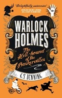 Warlock Holmes - The Hell-Hound of the Baskervilles - Denning, G. S.