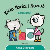 Kicia Kocia i Nunuś Sprzątamy! Anita Głowińska 0+ Media Rodzina