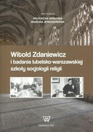 Witold Zdaniewicz i badania lubelsko-warszawskiej