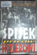 Spisek przeciw Hitlerowi - H. Fraenkel