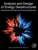Analysis and Design of Energy Geostructures: