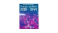 Poezja polska 1939-1991 - Praca zbiorowa